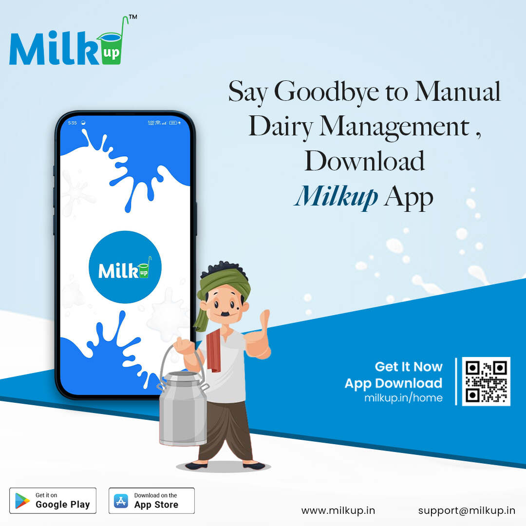 Say Goodbye to Manual Dairy Management , Download Milkup App